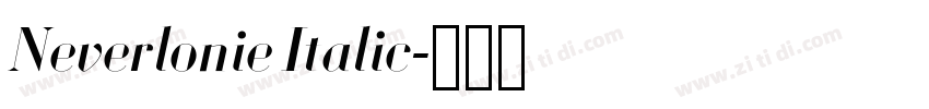 Neverlonie Italic字体转换 Neverlonie Italic字体转换